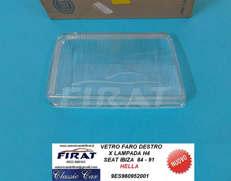 FARO SEAT IBIZA 84 - 91 DX H4 (VETRO 9ES960952001)